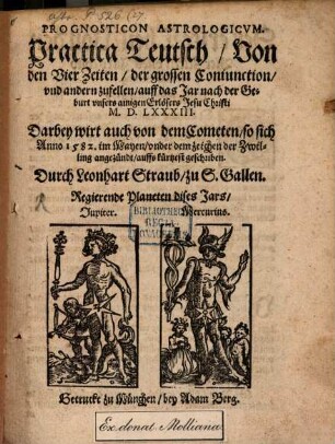 Prognosticon astrologicum : Practica Teutsch ... auff das Jar ... 1583