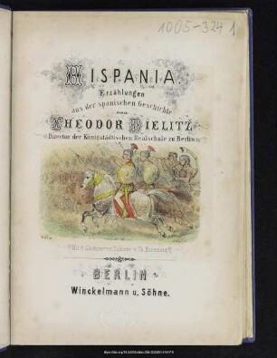 Hispania : Erzählungen aus der spanischen Geschichte