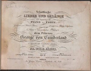 Schottische Lieder und Gesänge : mit Begleitung des Piano-Forte ; gedichtet von Robert Burns ; übersetzt von Philipp Kaufmann ; op. 21, 2. 4 Gesänge für Baß, Bariton od. Alt. - 9 S.