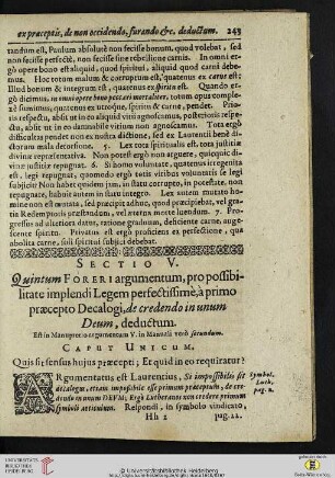 Sectio V: Quintum Foreri argumentum, pro possibilitate implendi Legem perfestissime, a primo praecepto Decalogi, de credendo in unum Deum, deducutm