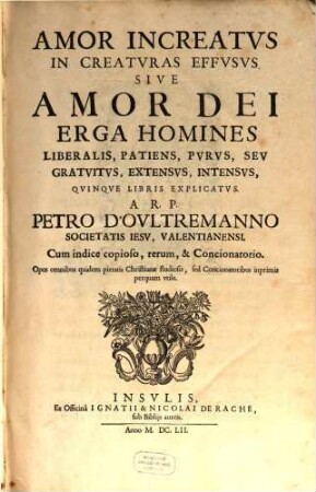Amor increativus in Creaturas effusus