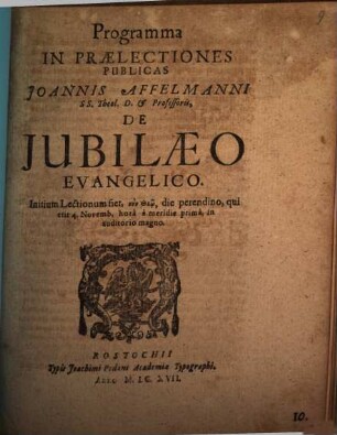 Programma in praelectiones publicas Joannis Affelmanni ... de iubilaeo evangelico