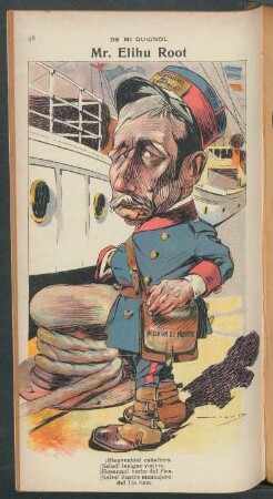Mr. Elihu Root - [Caricatura] : De mi Guignol