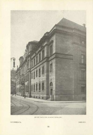 Ständehaus. Front nach der Augustusstrasse. Dresden