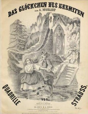 Das Glöckchen des Eremiten von A. Maillart : quadrille