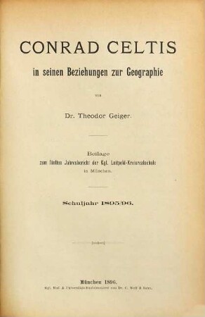 Conrad Celtis in seinen Beziehungen zur Geographie