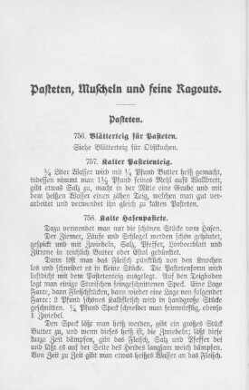 Pasteten, Muscheln und feine Ragouts.
