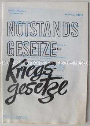 Propagandaschrift der Nationalen Front gegen die geplanten Notstandsgesetze in der Bundesrepublik