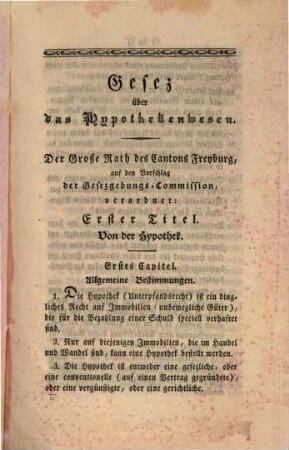 Gesez über das Hypothekenwesen für den Canton Freyburg