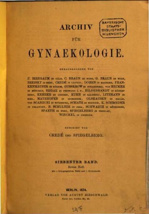 Archiv für Gynäkologie : Organ d. Deutschen Gesellschaft für Gynäkologie. 7. 1875