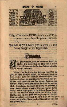 Der Nach dem Gesatze Gottes liebende Ignatius Oder Lob- und Trauer-Rede Bey den solennen Exequien Weiland Des ... Herrn Ignatii Des uralt Hoch-Löblichen Stift, und Klosters zu Niederaltaich Ordinis SS. P. Benedicti Infelirten Abbten ...