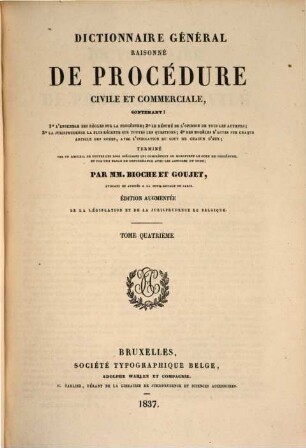 Dictionnaire général raisonné de procédure civile et commerciale, 4
