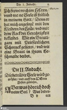 Die II. Andacht. Die betrübte Seele wird getröstet, und auff den Herrn Jesum gewiesen