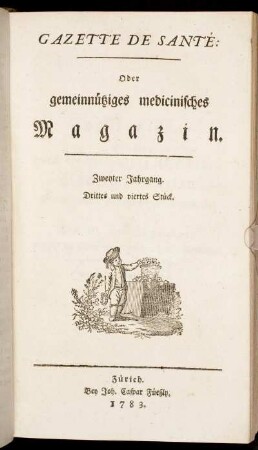 Zweyter Jahrgang. Drittes und viertes Stück.