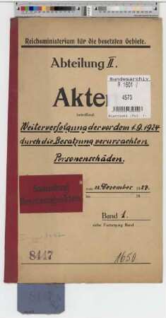 Weiterverfolgung der vor dem 1. Sept. 1924 durch die Besatzung verursachten Personenschäden