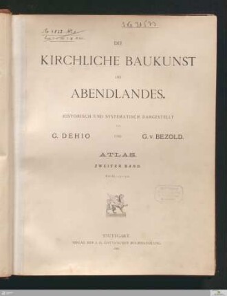 Atlas, 2. Band: [Die kirchliche Baukunst des Abendlandes] Band Atlas, 2. Band