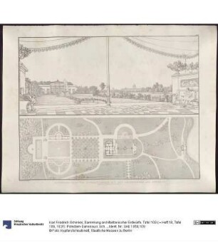 Sammlung architektonischer Entwürfe. Tafel 109 ( = Heft 18, Tafel 109, 1831): Potsdam-Sanssouci. Schloss Charlottenhof. Ansicht von der Exedra und Grundriss