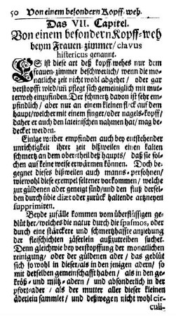 Das VII. Capitel. Von einem besondern Kopff-weh beym Frauen-zimmer/ clavus histericus genannt.