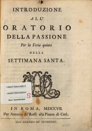 Introduzione All'Oratoria Della Passione Per la Feria quinta Della Settimana Santa