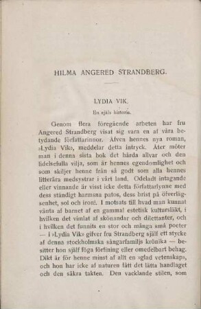 Hilma Angered Strandberg. Lydia Vik.