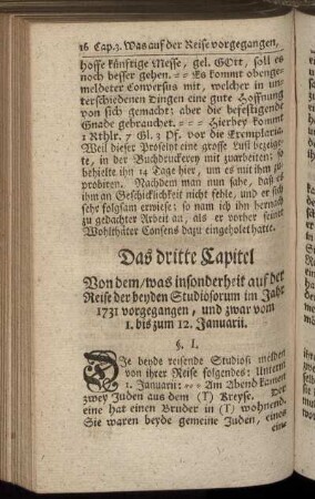 Das dritte Capitel Von dem, was insonderheit auf der Reise der beyden Studiosorum im Jahr 1731 vorgegangen, und zwar vom 1. bis zum 12. Januarii.