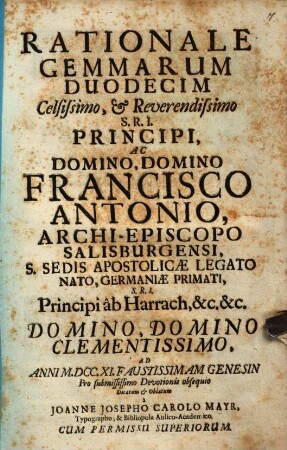Rationale Gemmarum Duodecim : Celsissimo Et Reverendissimo S.R.I. Principi, Ac Domino, Domino Francisco Antonio, Archi-Episcopo Salisburgensi ...