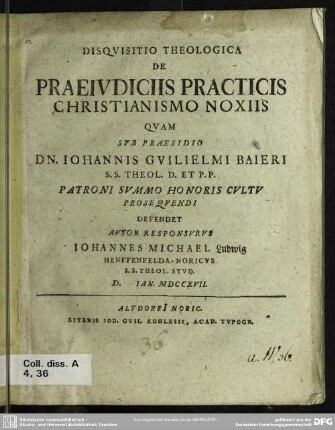 Disquisitio Theologica De Praeiudiciis Practicis Christianismo Noxiis