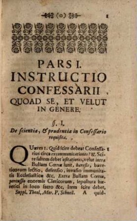 A. R. P. Jacobi Dorsi Benedictini Weingartensis Instructio Confessarii : In Tres Partes Divisa, Quarum Prima complectitur ea, quae concernunt Confessarium in genere: Altera, quae Confessarium in specie seu Ordinarium: Ultima demum, quae Confessarium Extraordinarium