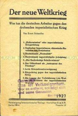 Propagandaschrift der KPD für Aktionen der Arbeiterbewegung gegen die imperialistische Kriegsvorbereitung