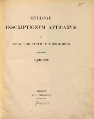 Sylloge inscriptionum Atticarum in usum scholarum academicarum