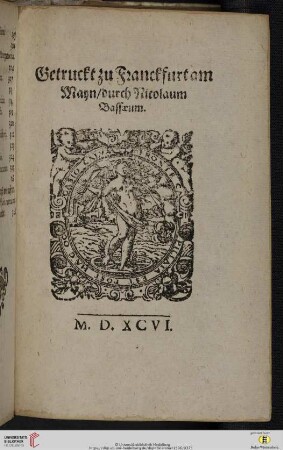Getruckt zu Franckfurt am Mayn / durch Nicolaum Bassæum