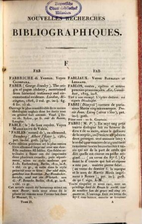 Nouvelles recherches bibliographiques : pour servir de supplément au Manuel du libraire et de l'amateur de livres. 2, F - O