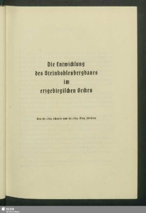 Die Entwicklung des Steinkohlenbergbaues im erzgebirgischen Becken
