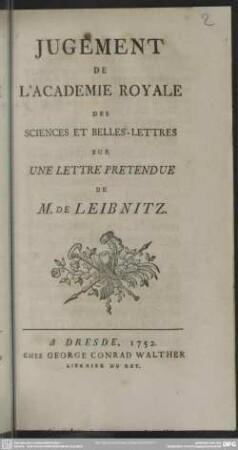 Jugement De L'Academie Royale Des Sciences Et Belles-Lettres Sur Une Lettre Pretendue M. De Leibnitz