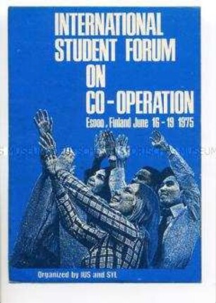 Internationaler Studentenbund (ISB) und finnischer Studentenbund (SYL), Internationales Forum für Zusammenarbeit