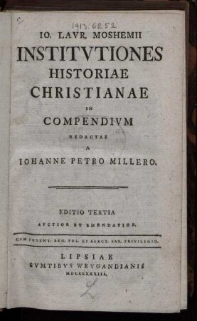 Jo. Laur. Mosheimii Institutiones Historiae Christianae In Compendium
