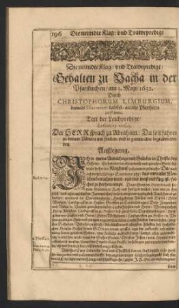 Die neundte Klag: und Trawrpredigt/ Gehalten zu Vacha in der Pfarrkichen/ am 3. Maji/ 1632. Durch Christophorum Limburgium [...]