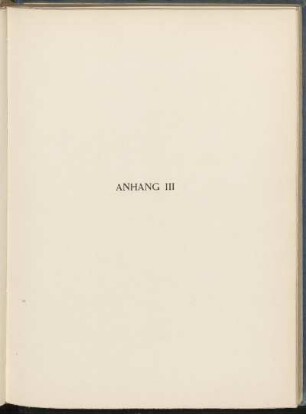 Anhang III. [Dokumente, herausgegeben von Heinrich Pogatscher]