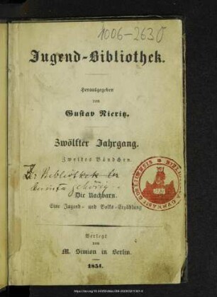 Die Nachbarn : eine Jugend- und Volks-Erzählung
