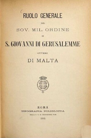Ruolo generale del sov. mil. ordine di S. Giovanni di Gerusalemme ovvero di Malta
