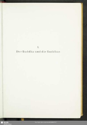 I. Der Buddha und die Buddhas