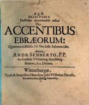 Skiagraphia doctrinae inextricabilis adhuc de accentibus ebraeorum : Cum Append.