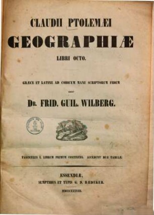 Geographiae Libri octo, 1. Librum primum continens : accedunt duae tabulae