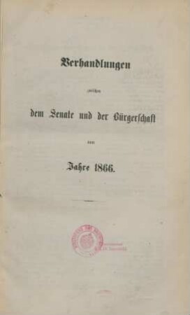 1866: Verhandlungen zwischen dem Senat und der Bürgerschaft