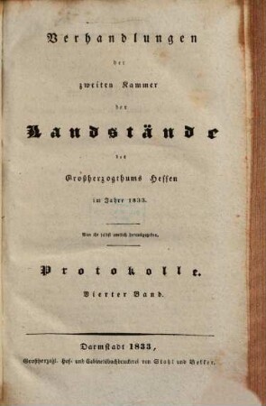Verhandlungen der Zweiten Kammer der Landstände des Großherzogthums Hessen. Protokolle. 1833,4