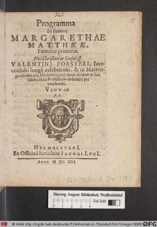 Programma In funere Margarethae Matthaeae, Foeminae primariae, ... Valentini Forsteri ... Viduae P.P.