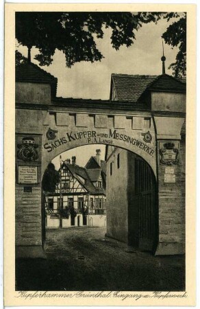 Olbernhau-Grünthal. Eingang zur Saigerhütte