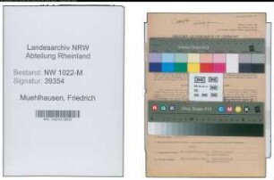 Entnazifizierung Friedrich Muehlhausen , geb. 29.06.1888 (Kaufmann)
