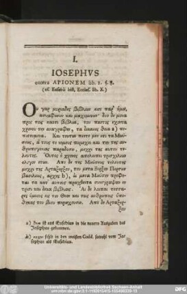 I. Iosephus contra Apionem lib. I. §. 8. (ef. Eusebii hist. Eccles. lib. X.)