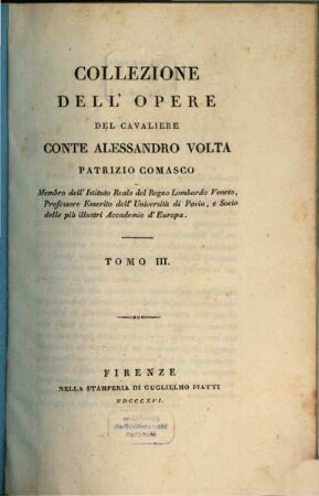 Collezione dell'opere del Cavaliere Conte Alessandro Volta Patrizio Comasco, 3